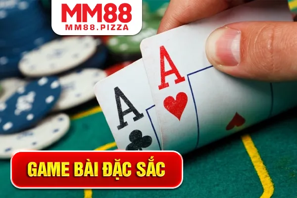 Game Bài Đặc Sắc